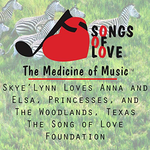 SkyeLynn Loves Anna and Elsa, Princesses, and the Woodlands, Texas