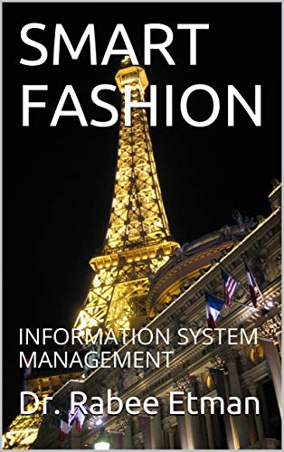 SMART FASHION: INFORMATION SYSTEM MANAGEMENT (English Edition)