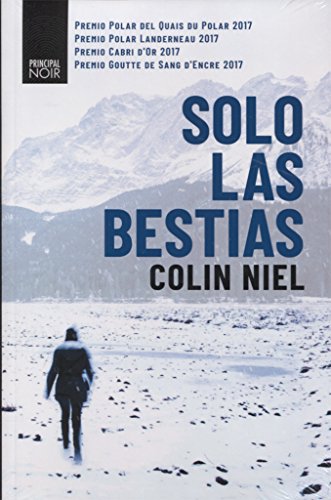 Solo las bestias (Principal Noir)