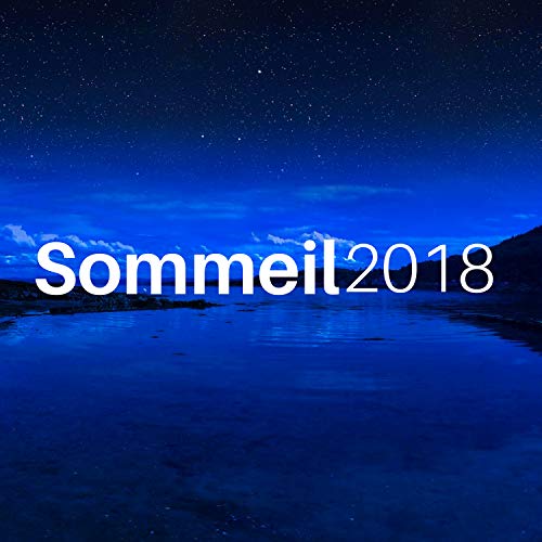 Sommeil 2018 - Dormir Sans Médocs ni Tisanes