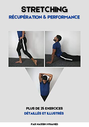 Stretching - Récupération & Performance (French Edition)