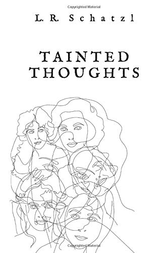 tainted thoughts: a collection of poems