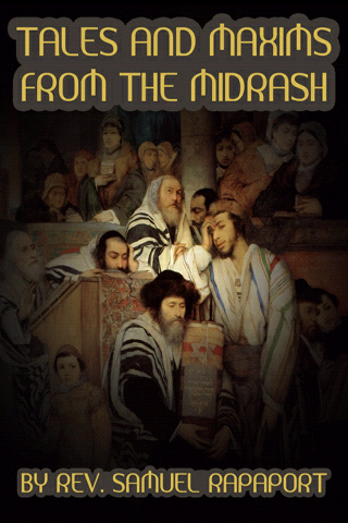 Tales And Maxims From The Midrash