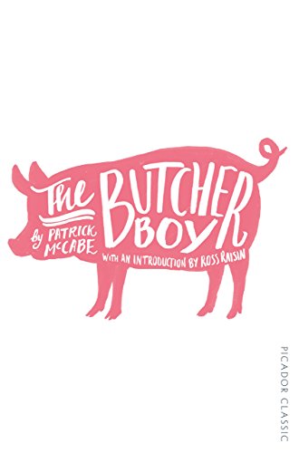 The Butcher Boy: Picador Classic (English Edition)