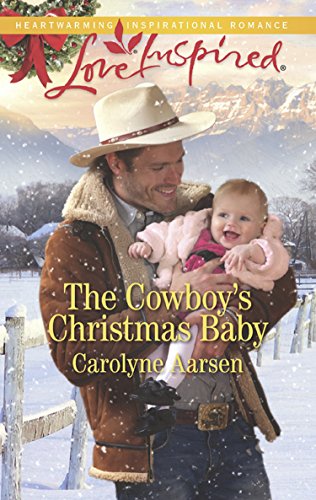 The Cowboy's Christmas Baby (Mills & Boon Love Inspired) (Big Sky Cowboys, Book 3) (English Edition)