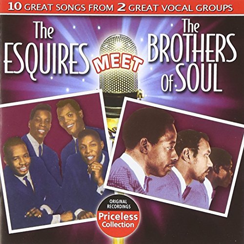 The Esquires Meet the Brothers of Soul