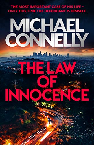 The Law of Innocence: The Brand New Lincoln Lawyer Thriller (Ballard & Bosch 1 Book 23) (English Edition)
