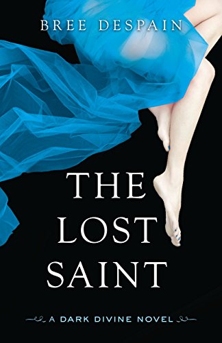 The Lost Saint (The Dark Divine Book 2) (English Edition)