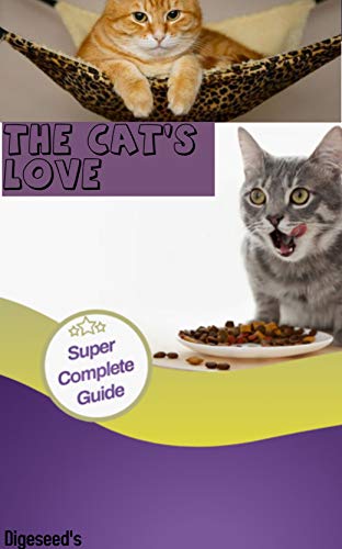 The Love of Cat : Cute Guide For Ever (English Edition)