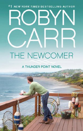 The Newcomer (Thunder Point, Book 2) (Thunder Point Series) (English Edition)