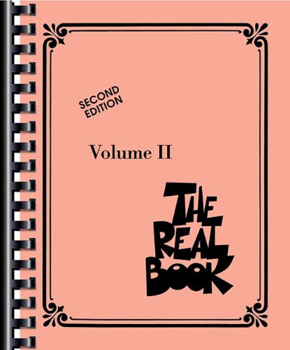 The Real Book: Volume II Second Edition (C Instruments): 2 (Real Books (Hal Leonard))