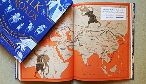 The Silk Roads: A New History of the World – Illustrated Edition