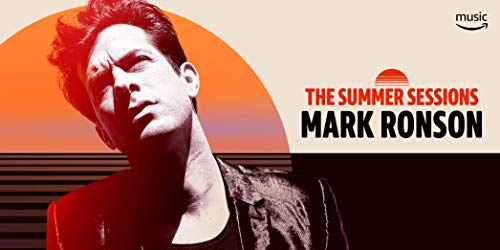 The Summer Sessions With Mark Ronson