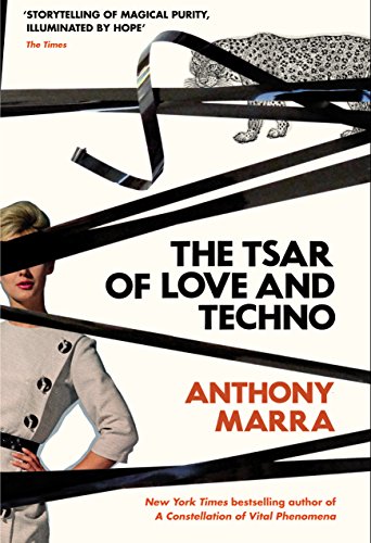 The Tsar of Love and Techno (English Edition)