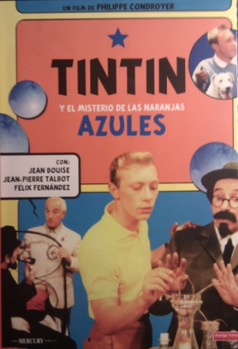 Tintin y el misterio de las naranjas azules [DVD]