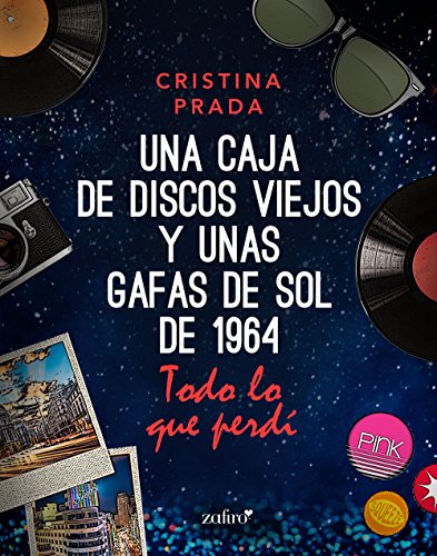 Todo lo que perdí (Una caja de discos viejos y unas gafas de sol de 1)