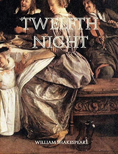 Twelfth Night: Large Print