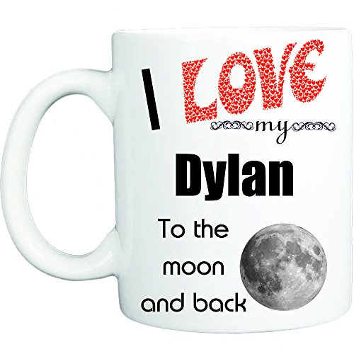 10534 Taza divertida con texto en inglés "I love my Dylan to the moon and back"