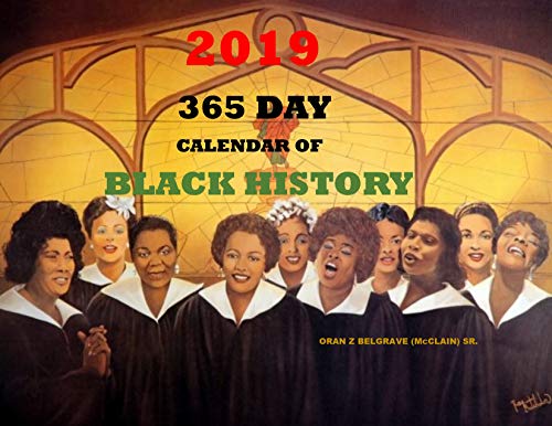 2019 COOPER ART CALENDAR: 365 DAYS OF BLACK AFRICAN AMERICAN HISTORY WITH ART FROM THE COOPER COLLECTION (English Edition)