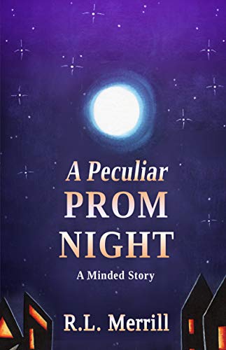 A Peculiar Prom Night: A Minded Story (English Edition)