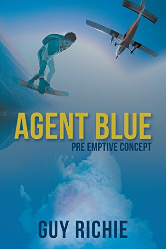 Agent Blue: Pre Emptive Concept (English Edition)