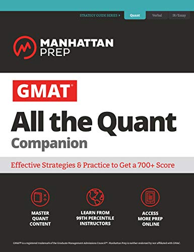 All the GMAT: Content Review + 6 Online Prac. Tests (Manhattan Prep GMAT Strategy Guides)