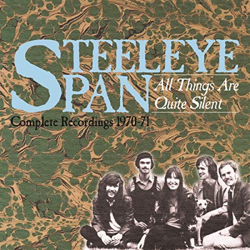 All Things Are Quite Silent ~ The Complete Recordings 1970-71