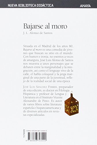 Bajarse al moro (CLÁSICOS - Nueva Biblioteca Didáctica)