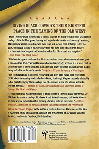 Black Cowboys of the Old West: True, Sensational, And Little-Known Stories From History, First Edition