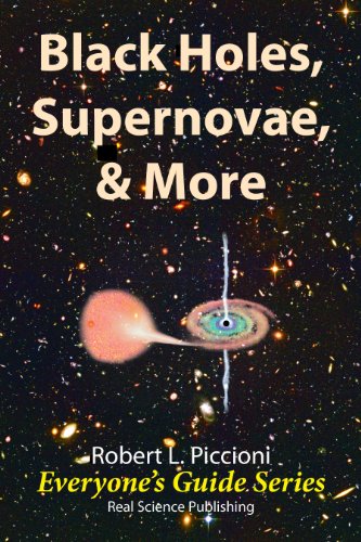 Black Holes, Supernovae, & More (Everyone's Guide Series Book 13) (English Edition)