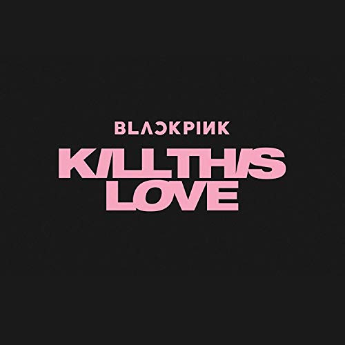 BLACKPINK 2nd Mini Album - Kill This Love [ BLACK Ver. ] CD + Photobook + Photo Zine + Lyrics Book + Photocards + Polaroid Photocard + Sticker Set + On Pack Poster + FREE GIFT(new)