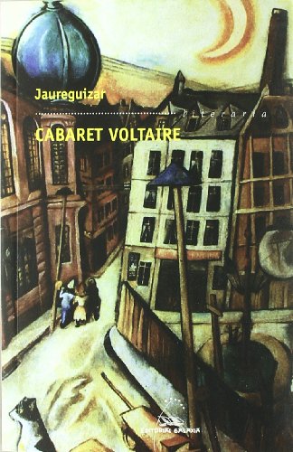 Cabaret voltaire (premio garcia barros 2005) (Literaria)