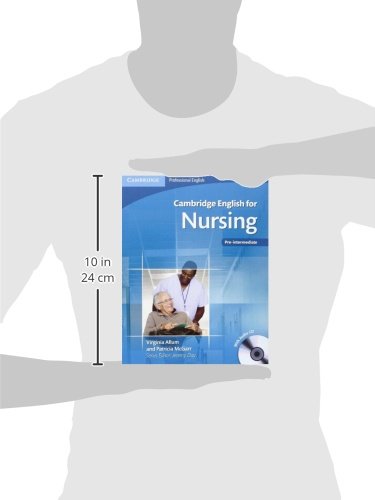 Cambridge English for Nursing Pre-intermediate Student's Book with Audio CD (Cambridge English for Series)