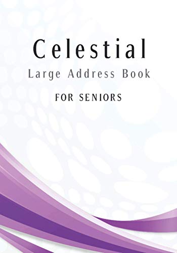 Celestial Large Address Book for Seniors: Large White and Purple color Address Book for Seniors and Women ( 7 x 10 ) - Record Birthday, Phone Number, Address, Email & Important Notes