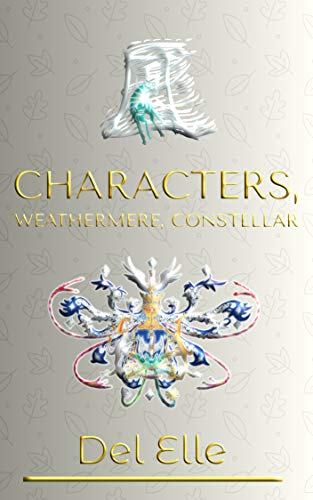 Characters, Weathermere, Constellar (English Edition)