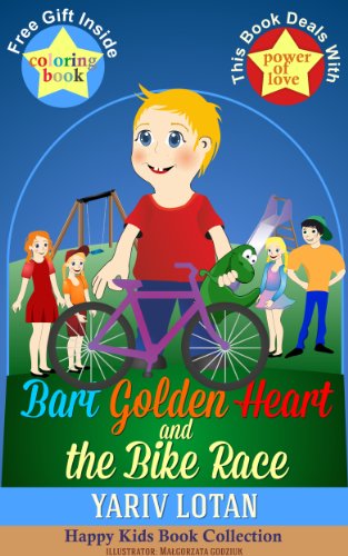 Children Books: Bart Golden Heart and the Bike Race (Happy Kids Book Collections) (English Edition)