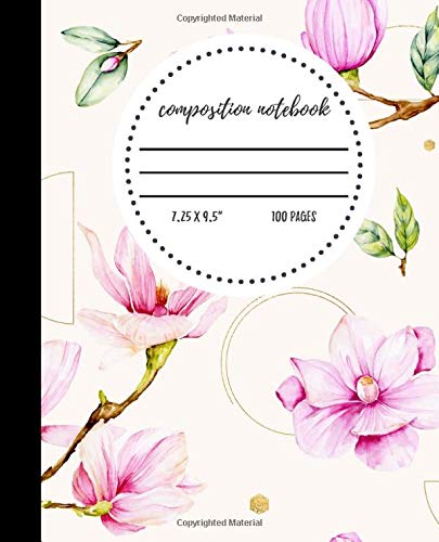 Composition Notebook: Pink & Cream Geometric Design V2 Pink Flower Magnolia Wide Ruled Journal for School | 100 Pages | "7.25 x 9.5" | Women Teens ... Book) (Magnolia Composition Books)