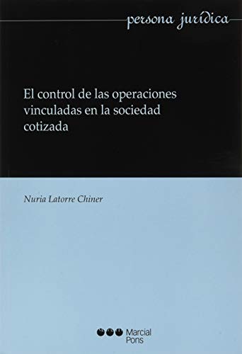 CONTROL DE LAS OPERACIONES VINCULADAS EN LA SOCIEDAD COTIZA