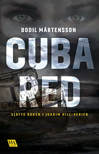 Cuba red (Joakim Hill Book 6) (Swedish Edition)