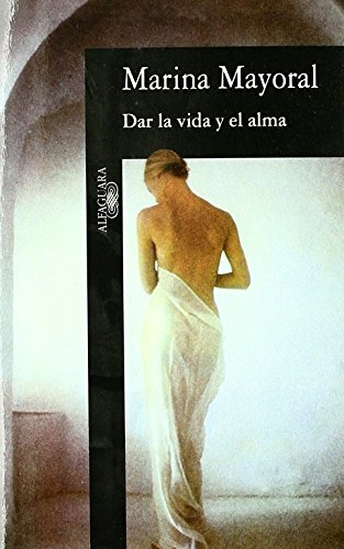 Dar la vida y el alma (HISPANICA)