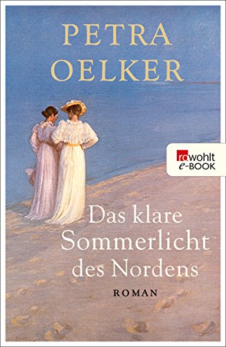 Das klare Sommerlicht des Nordens (German Edition)