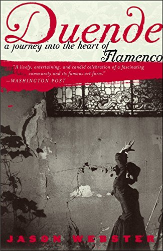 Duende: A Journey Into the Heart of Flamenco [Idioma Inglés]