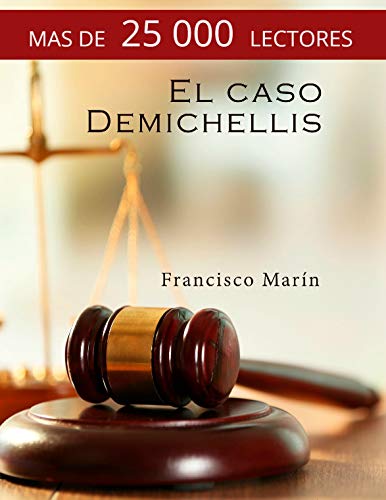 El caso Demichellis