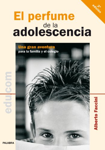 El perfume de la adolescencia (Educom)