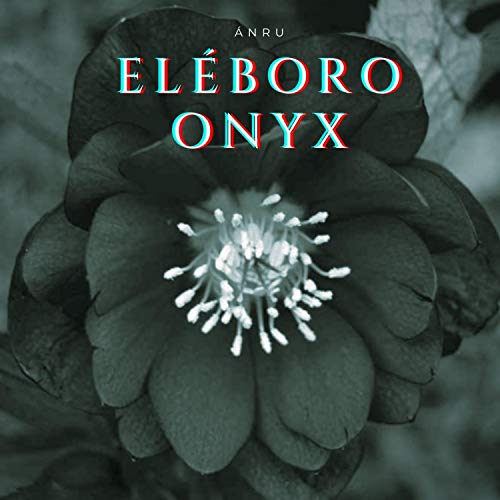 Eléboro Onyx [Explicit]