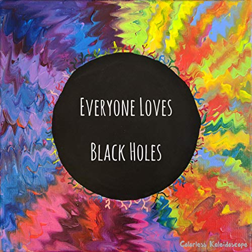 Everyone Loves Black Holes