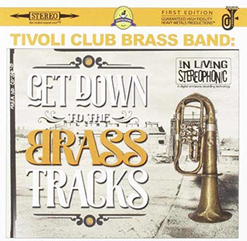 Get Down To The Brass Tracks