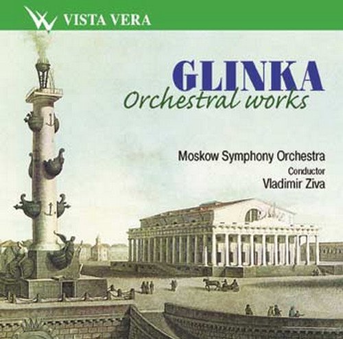 Glinka - Orchestral Works - Mo