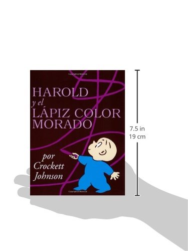 Harold y El Lápiz Color Morado: Harold and the Purple Crayon (Spanish Edition) (Coleccion Harper Arco Iris)