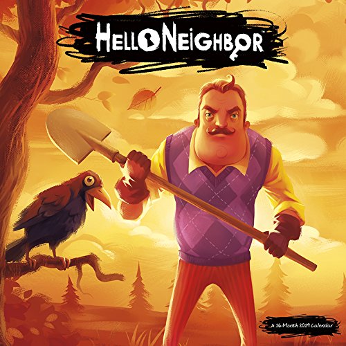 Hello Neighbor 2019 Calendar